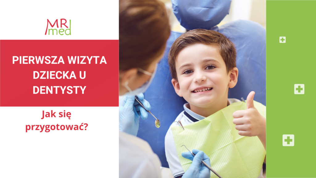 Pierwsza wizyta dziecka u dentysty – jak sie przygotowac